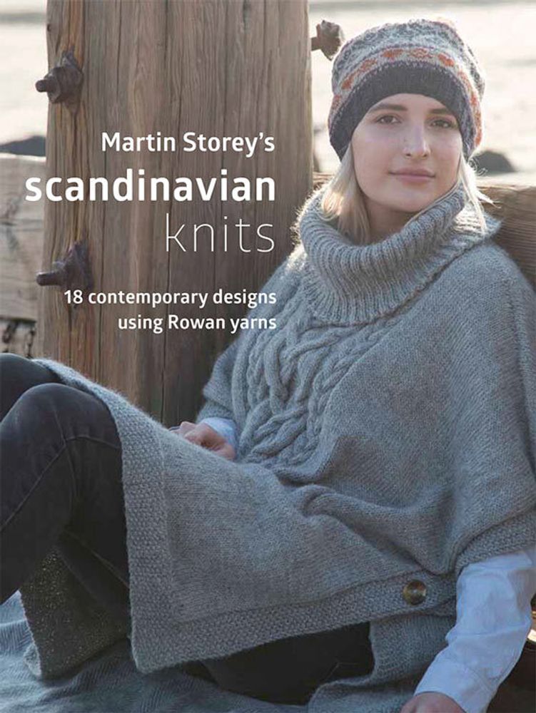 Книга. Rowan &quot;Martin Storey&#39;s Scandinavian knits&quot;, дизайнер Martin Storey, 978-0-9927968-3-9